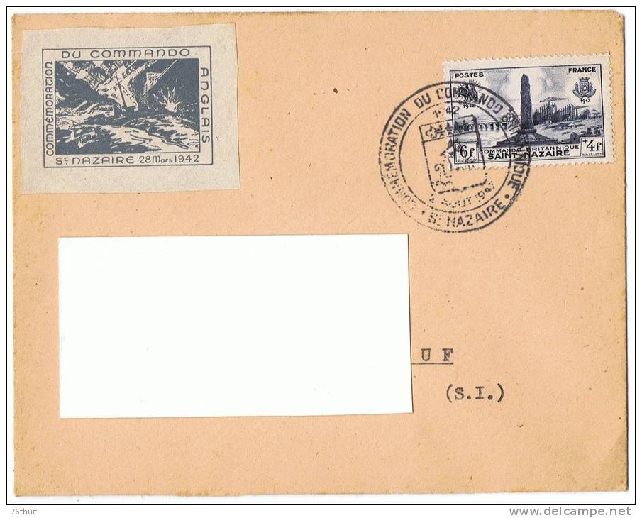 2/8/1942 - Enveloppe Lettre  -  Commémoration Du Commando Anglais - Saint-Nazaire + Vignette + Yvert Et Tellier N° 786 - Cachets Commémoratifs