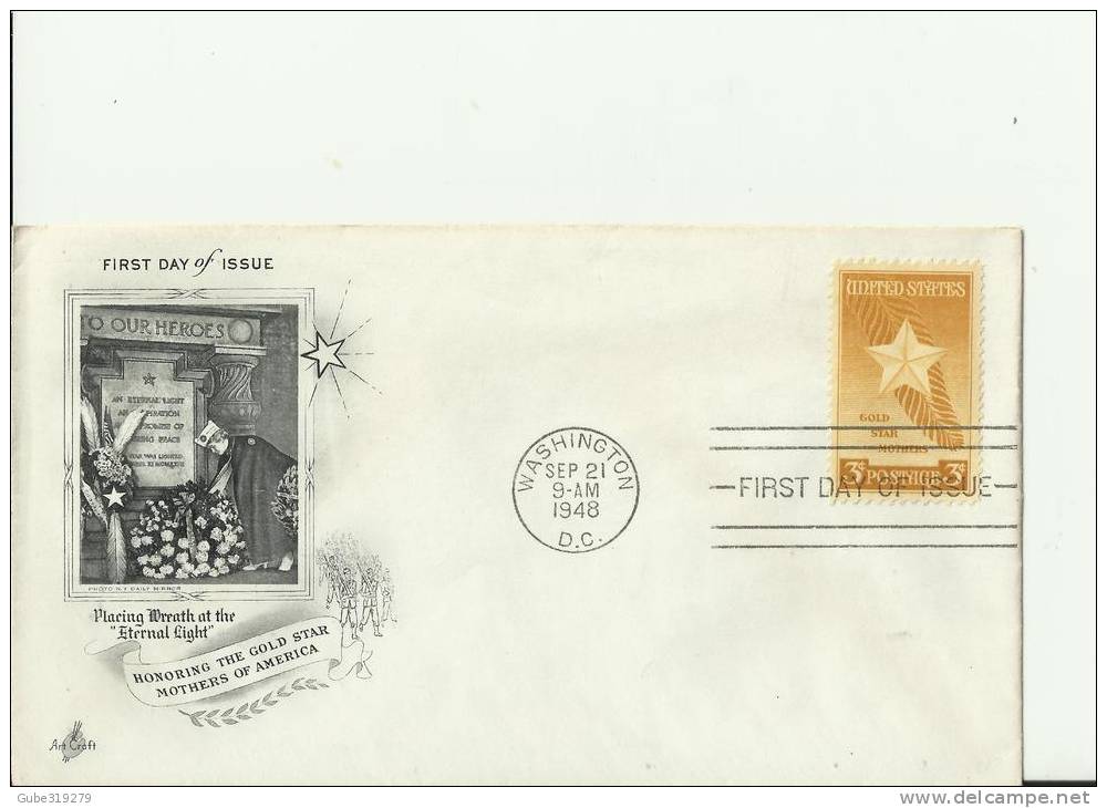 USA -1948 - FDC HONOURING THE GOLD STAR MOTHERS OF AMERICA W 1 ST OF 3 C ,WASHINGTON-DC – SEP 21, RE731 - 1941-1950