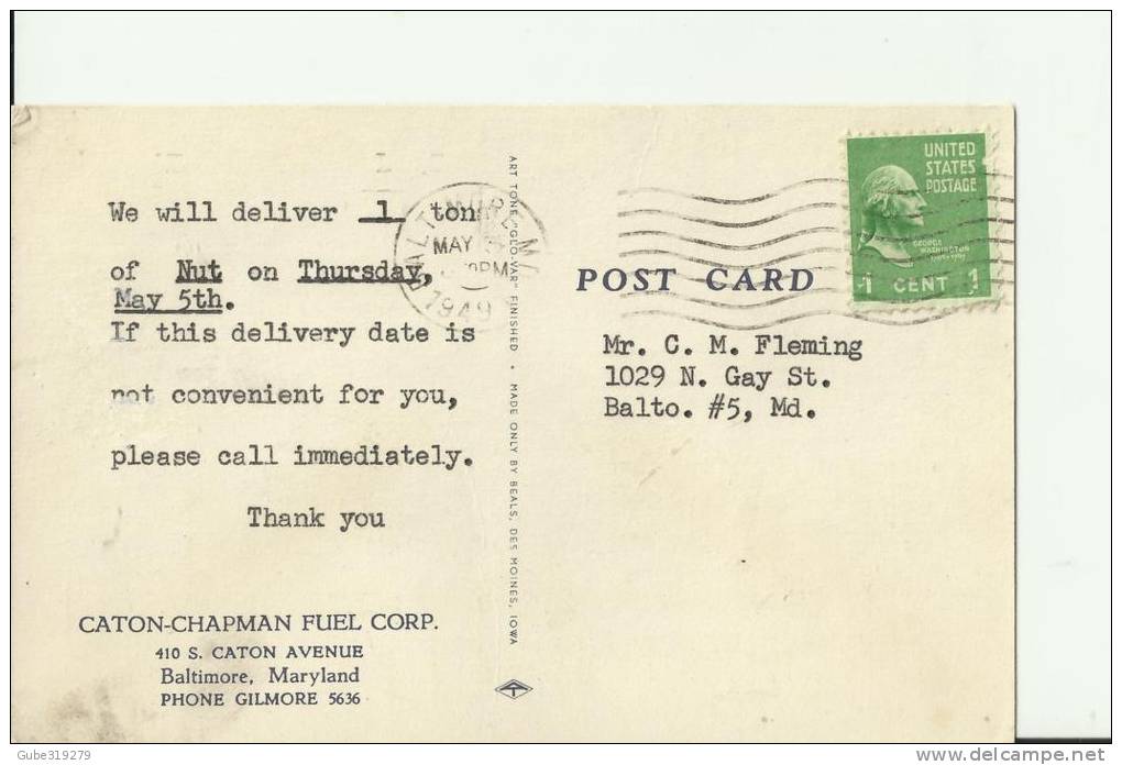 USA -1949 – SPECIAL CARD CANTON-CHAPMAN FUEL CORP ADDRESS TO BALTIMORE-MD   W 1 ST OF 1 C ,BALTIMORE– MAY 5, RE737 NOTI - Cartes Souvenir
