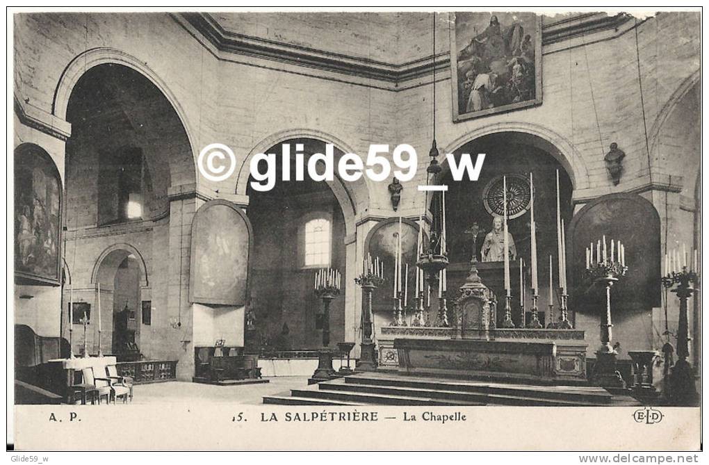 PARIS - La Salpétrière - La Chapelle - N° 15 - Gezondheid, Ziekenhuizen