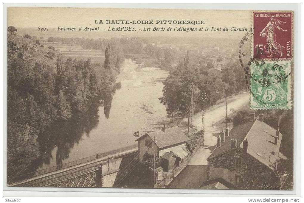 LEMPDES (HAUTE LOIRE - 43) - CPA - ENVIRONS D´ ARVANT - LES BORDS DE L´ ALLAGNON ET LE PONT DU CHEMIN DE FER - Autres & Non Classés