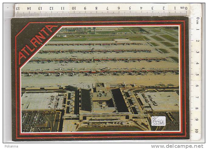 PO5596B# ATLANTA INTERNATIONAL AIRPORT - AVIAZIONE - AEREI  No VG - Atlanta