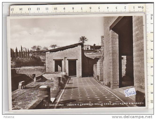 PO5837B# NAPOLI - ERCOLANO - LOGGIA E TERRAZZA DELLA CASA DELL'ATRIO A MOSAICO  No VG - Ercolano