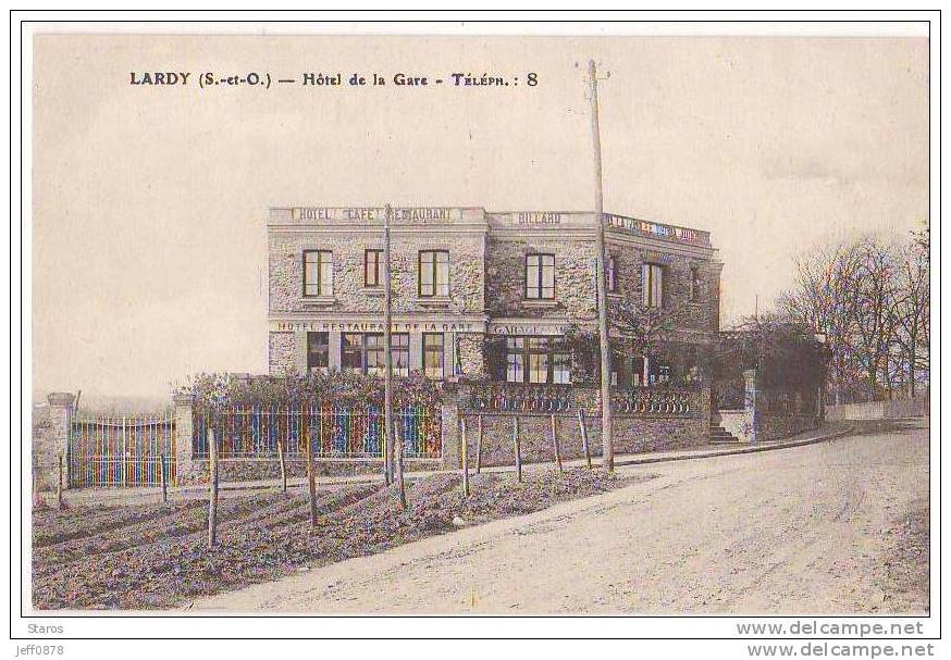 91 - LARDY - Essonne - Hôtel De La Gare - Bon état - Lardy