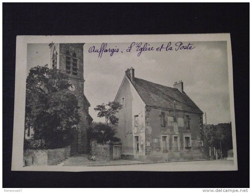 AUFFARGIS (Yvelines) - L'Eglise Et La Poste - Petite Animation - Voyagée Le 5 Septembre 1935 - Auffargis