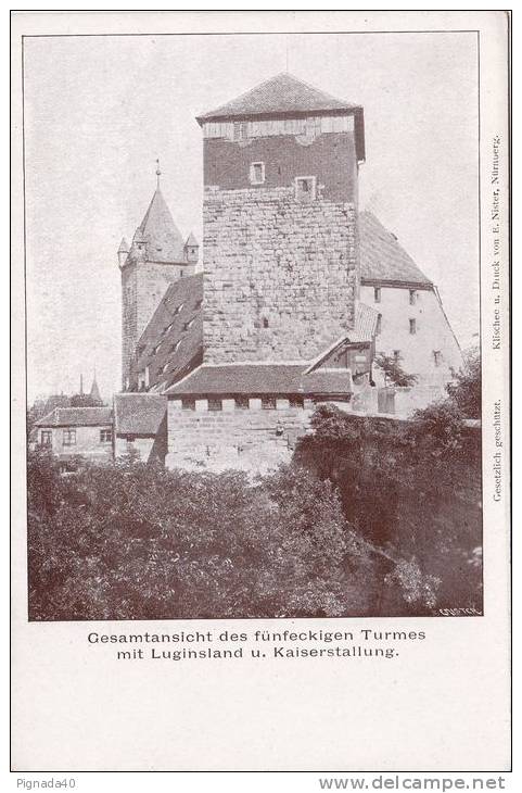 Cp , ALLEMAGNE , NUERNBERG , Gesamtansicht Des Fünfeckigen Turmes Mit Luginsland U. Kaiserstallung - Neuburg