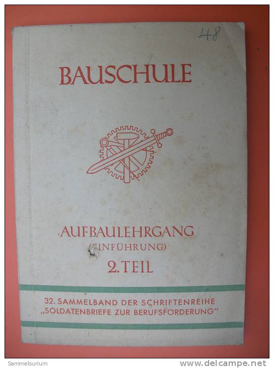 "Bauschule Aufbaulehrgang (Einführung) 2. Teil" Wehrmacht 1942 - Arquitectura