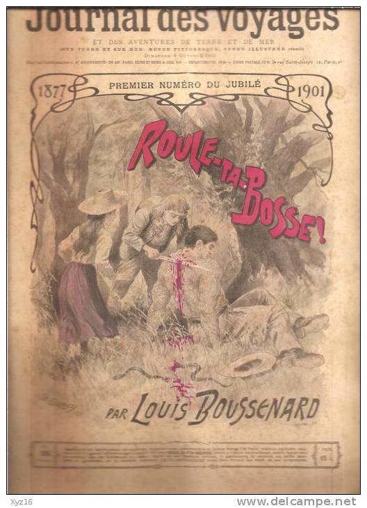 JOURNAL DES VOYAGES N°253   6 OCTOBRE 1901  ROULE TA BOSSE - Zeitschriften - Vor 1900