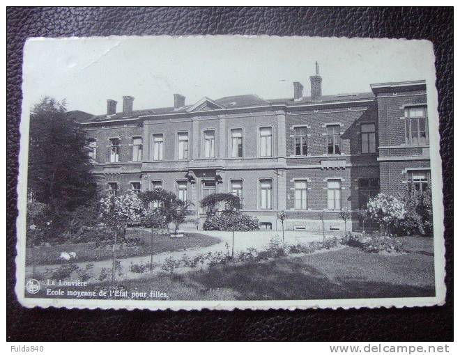 CPA.      LA LOUVIERE.    Ecole Moyenne De L'Etat Pour Filles. - La Louvière