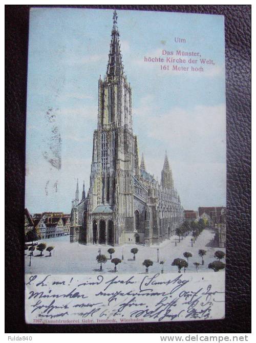 CPA.      ULM.   Das Münster Höchte Kirche Der Welt, 161 Meter Hoch.   1906.    (Carte En Relief) - Muenster
