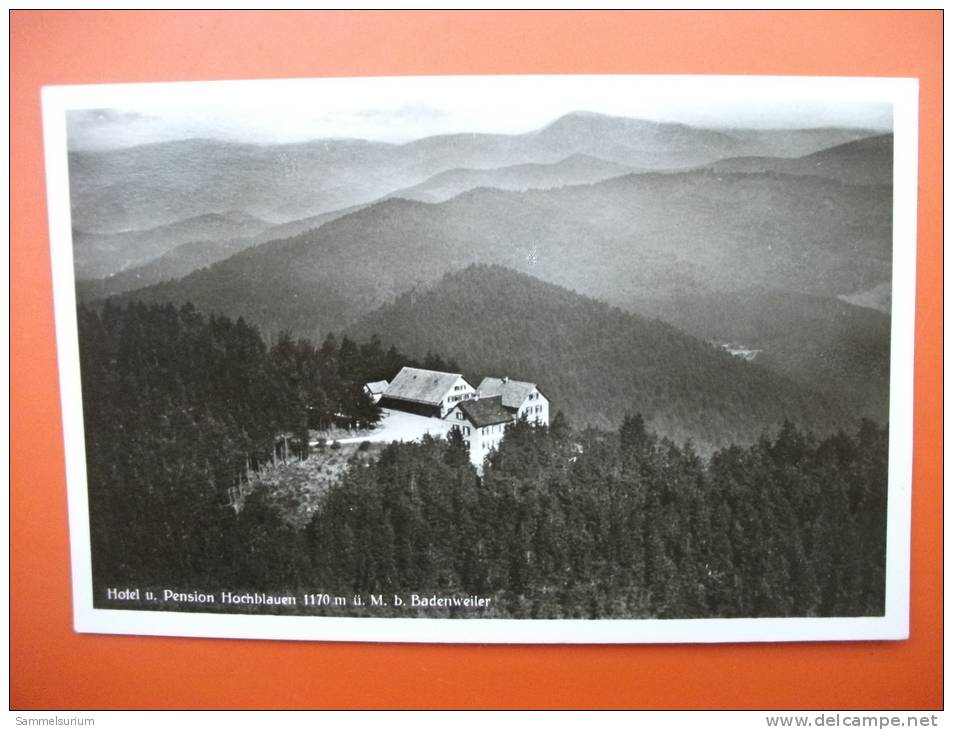 (1/4/79) AK Badenweiler Hotel Hochblauen Um 1930 - Badenweiler