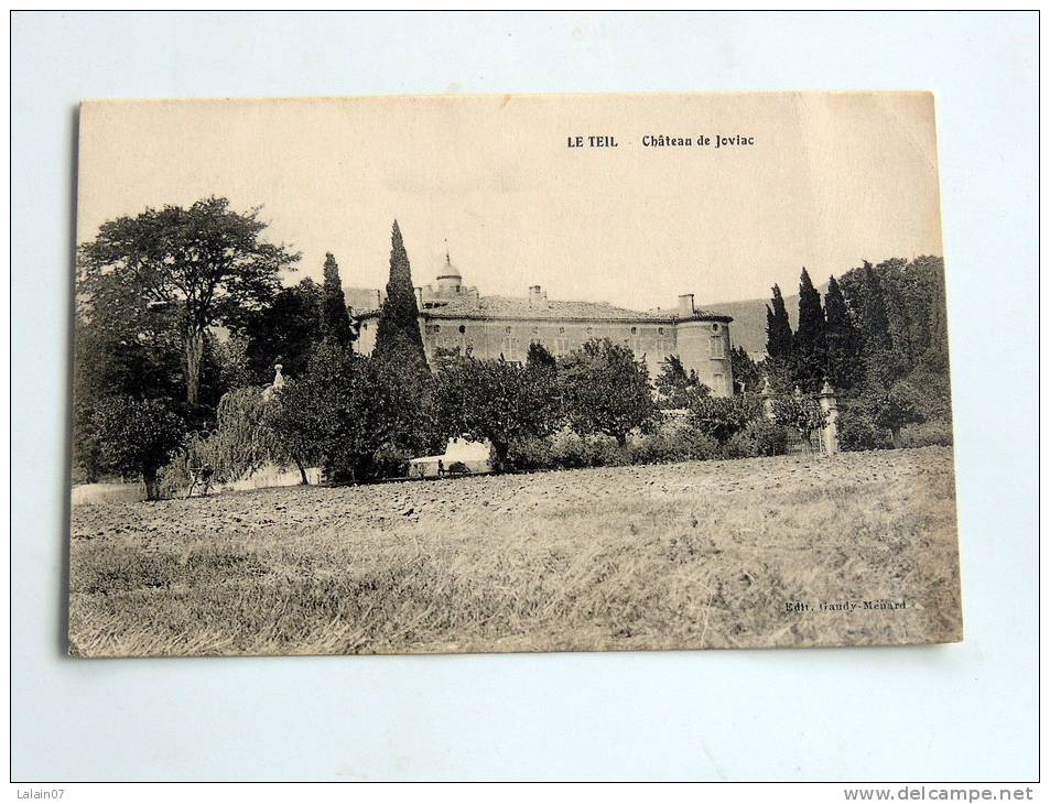 Carte Postale Ancienne : LE TEIL : Chateau De Joviac - Le Teil