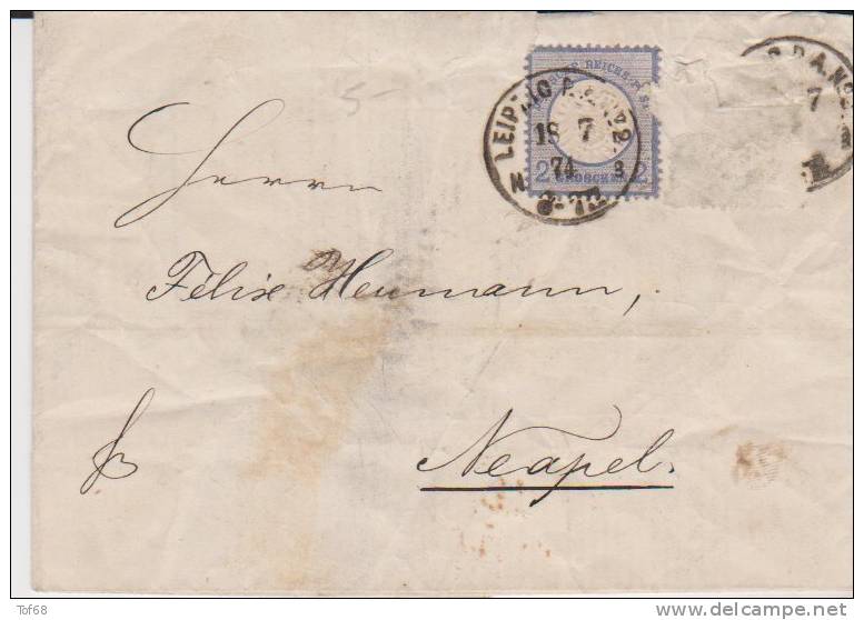Enveloppe De 1874 De Leipzig Pour Naple Napoli - Briefe U. Dokumente