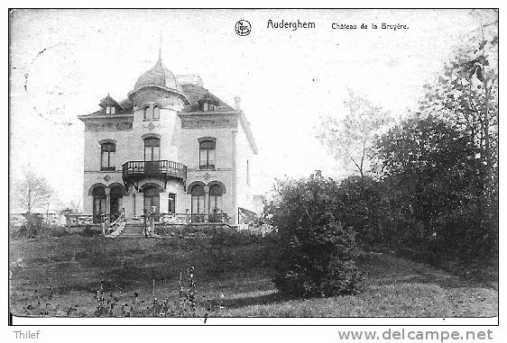 Auderghem 35: Château De La Bruyère 1921 - Auderghem - Oudergem
