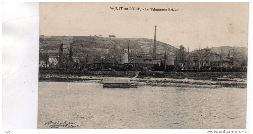 CPA - 42 - SAINT-JUST-sur-LOIRE - La Teinturerie Relave   - 810 - Saint Just Saint Rambert