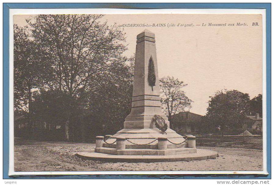 33 - ANDERNOS -- Le Monument Aux Morts - Andernos-les-Bains
