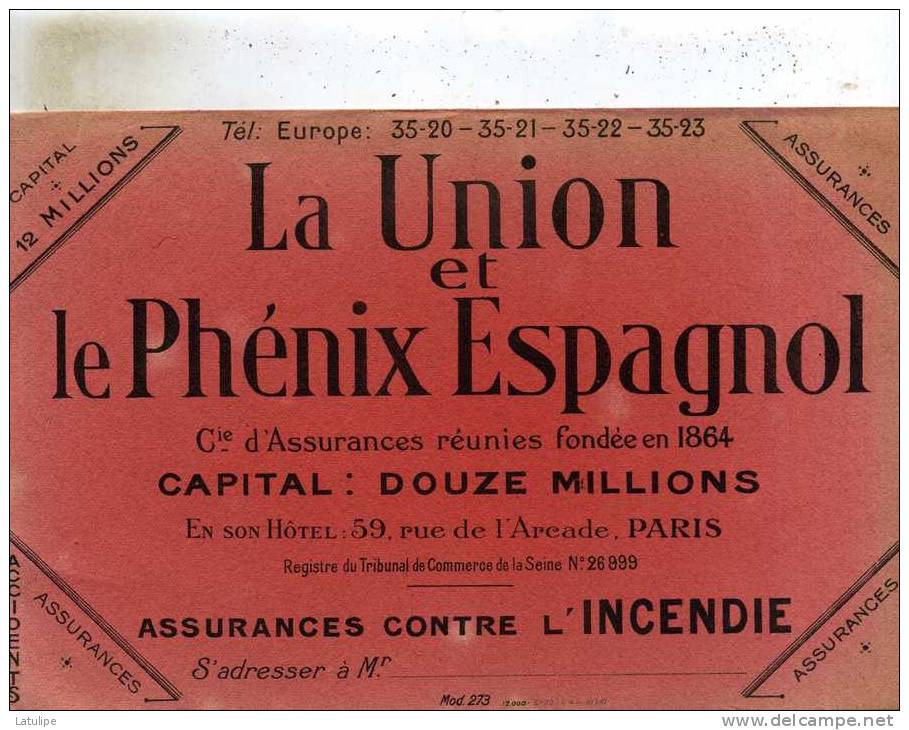 Buvard De ( La  Union Et  Le Phenix-Espagnol )  Assurances Contre L´Incendie A Paris  75 - Banco & Caja De Ahorros