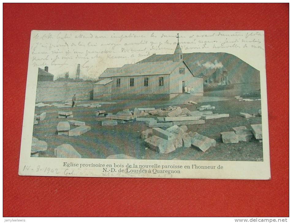 QUAREGNON  - Eglise Provisoire   -  1902 - Quaregnon