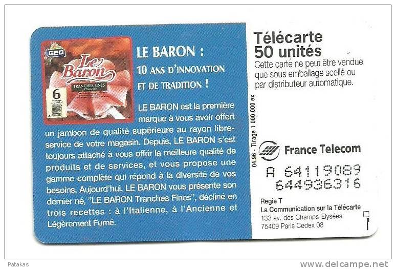 Télécarte 50 Le Baron Jambon - 1996