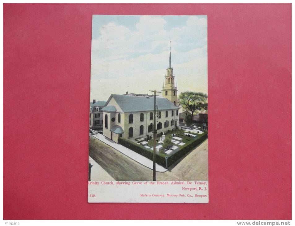 - Rhode Island > Newport   Trinity Church Grave Of French Admiral De Ternay Ca 1910   === Ref 717 - Newport