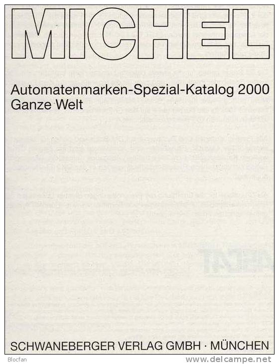 ATM Automatenmarken Spezial Michel Katalog 2000 Antiquarisch 21€ A AU B D F UK NL P CH RO NO BR SF Eire C IS LUX E TK GR - Collections