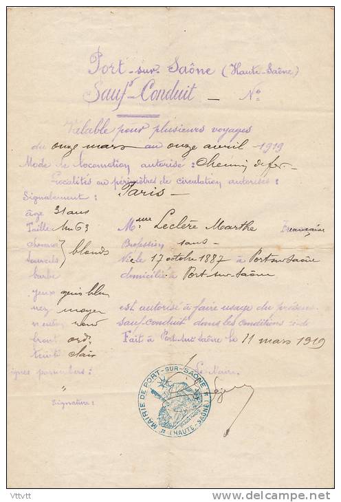 SAUF-CONDUIT (11 Mars - 11 Avril 1919) Par Chemin De Fer, Port-sur-Saône Vers Paris, Fait En Mairie Avec Cachet - Historische Dokumente