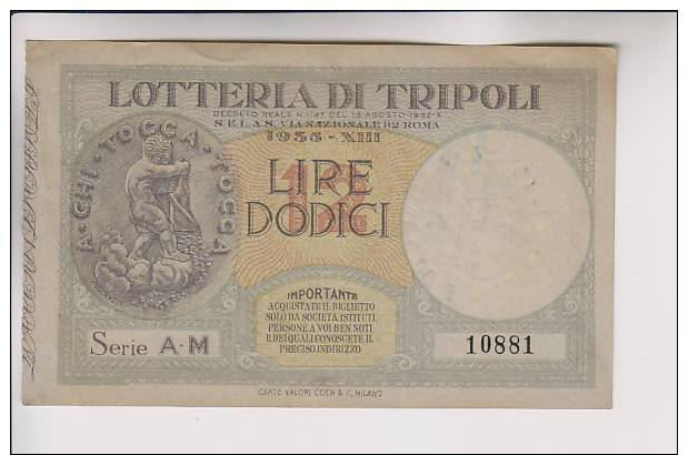 Biglietto Lotteria Di Tripoli 1935 - Biglietti Della Lotteria