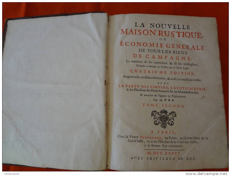 2 Tomes - La nouvelle maison rustique par le Sieur LIGER - Tome 2 de 1736 4 ème édition, Tome 1 de 1775 dixième édition