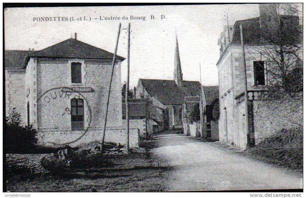 37 - FONDETTES - L'ENTREE DU BOURG - Fondettes