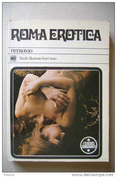 PEX/30 ROMA EROTICA Petronio MEB 1969/Disegni Bill Sienkiewicz - Sonstige & Ohne Zuordnung
