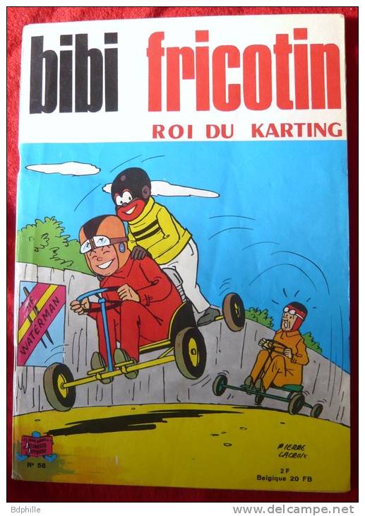Bibi Fricotin 58 Roi Du Karting - Bibi Fricotin