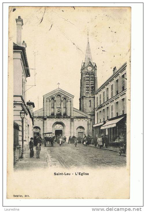 CP  SAINT LEU   L EGLISE - ECRITE EN 1907 - Saint Leu La Foret