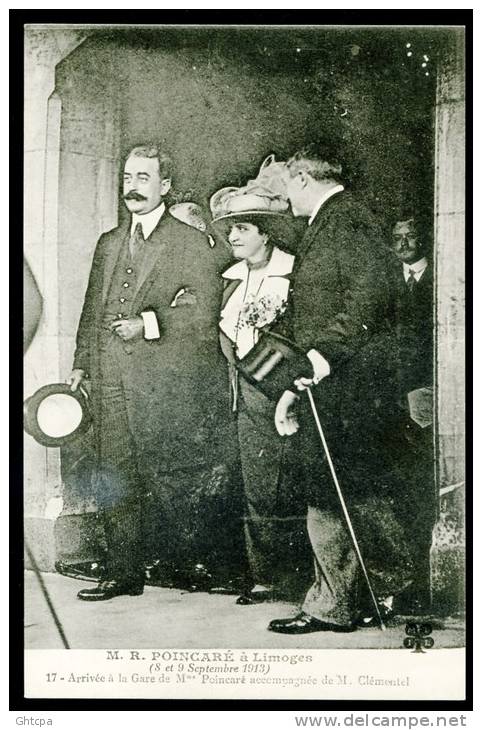 CPA.. M. R. POINCARÉ à Limoges. 8 Et 9 Septembre 1913. Arrivée à La Gare De Mme.  Poincaré Accompagnée De M. Clémentel. - Limoges