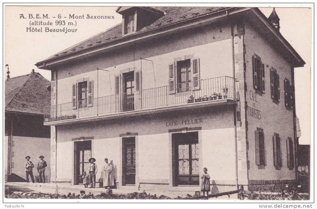 A. B. E. M.   -  6  -  Mont  Saxonnex  (altitude  993 M.)  Hôtel  Beauséjour - Other & Unclassified
