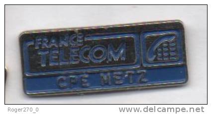 France Télécom , CPE De Metz - France Telecom