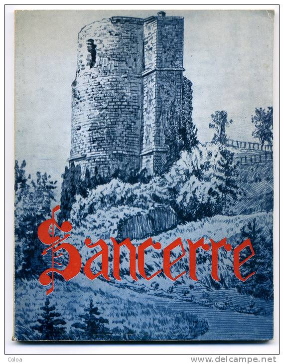 Louis-Marie FARCET Sancerre Et Ses Environs 1969 - Centre - Val De Loire