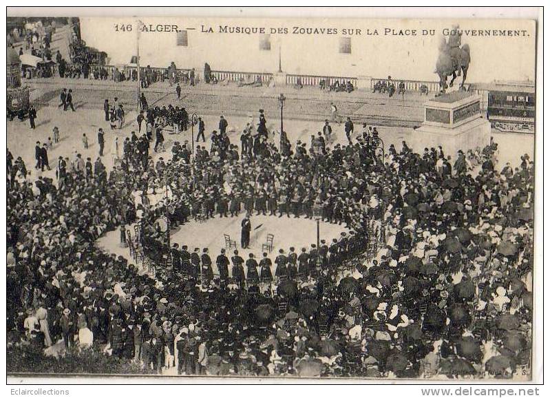 Alger   La Musique Des Zouaves Place Du Gouvernement    (voir Scan) - Algiers