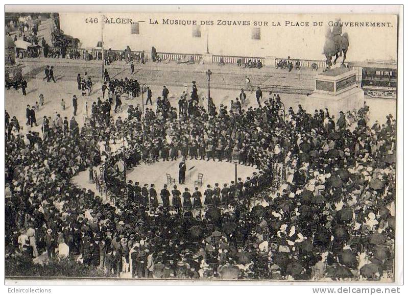 Alger   La Musique Des Zouaves Place Du Gouvernement    (voir Scan) - Algeri