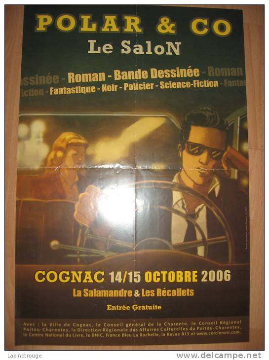 Affiche RENARD Romain Festival Polar And Co Cognac 2006 - Affiches & Offsets