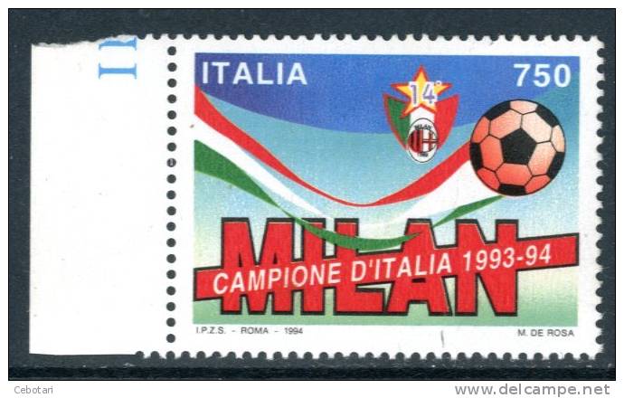 ITALIA / ITALY 1994** - Milan Campione D'Italia 1993-94 - 1 Val. Come Da Scansione - Clubs Mythiques