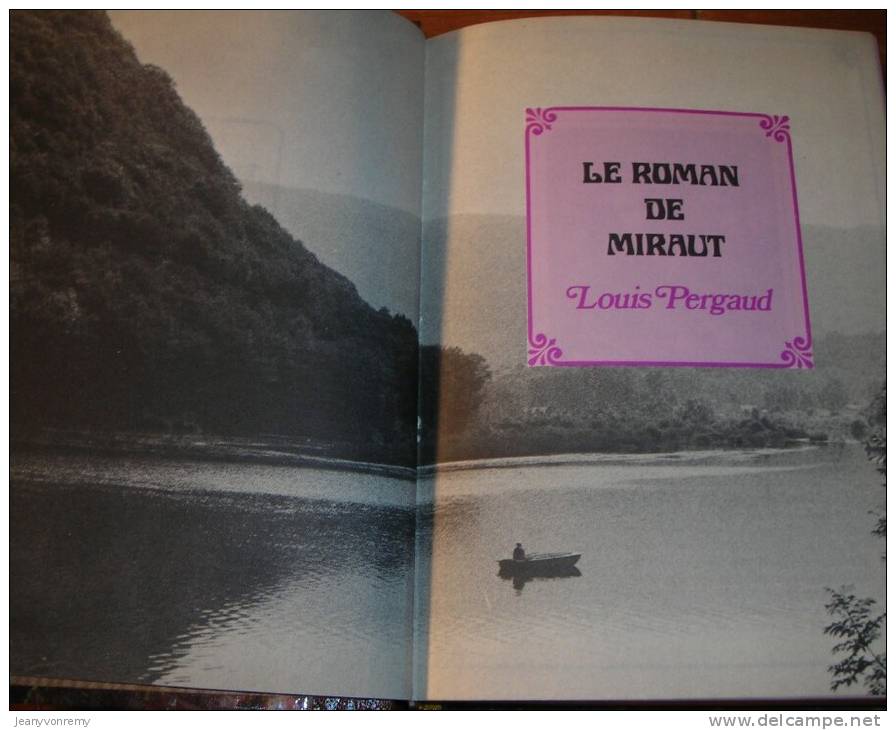 Franche-Comté - Le Roman De Miraut - Louis Pergaud -1979. - Franche-Comté