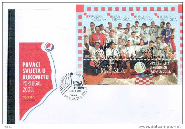 Kroatien / Croatia 2003 Croatia Handball World Champion FDC - Hand-Ball
