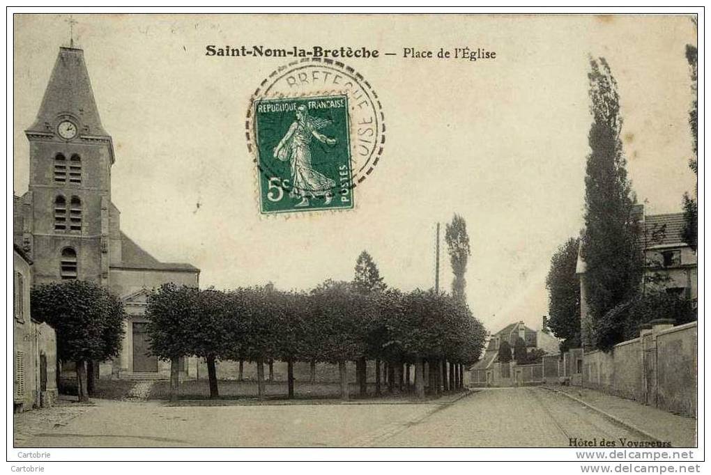 78 - SAINT-NOM-LA-BRETÈCHE - Place De L'Église - St. Nom La Breteche