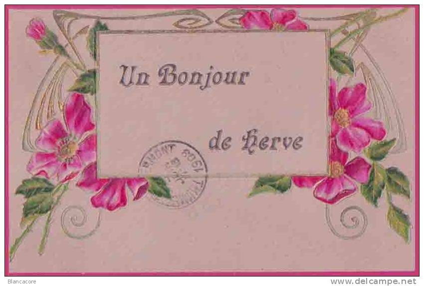 UN BONJOUR DE HERVE 1908 - Herve