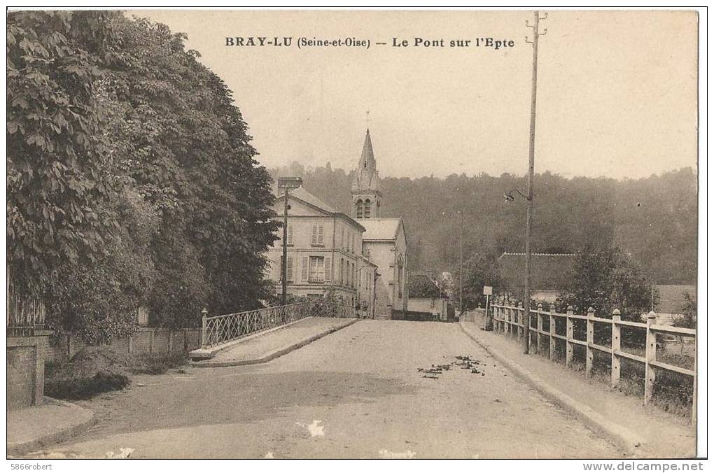 CARTE POSTALE PHOTO ORIGINALE ANCIENNE : BRAY ET LÛ  LE PONT SUR L'EPTE  VAL D'OISE (95) - Bray-et-Lû