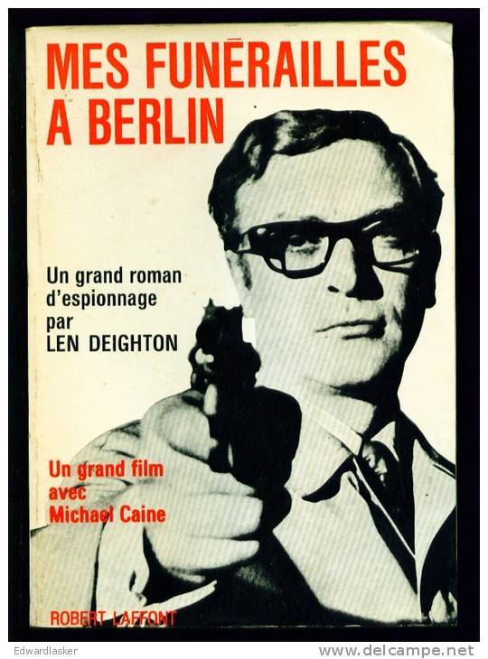 DEIGHTON Len : Mes Funérailles à Berlin - Robert Laffont 1965 - Bon état - Robert Laffont