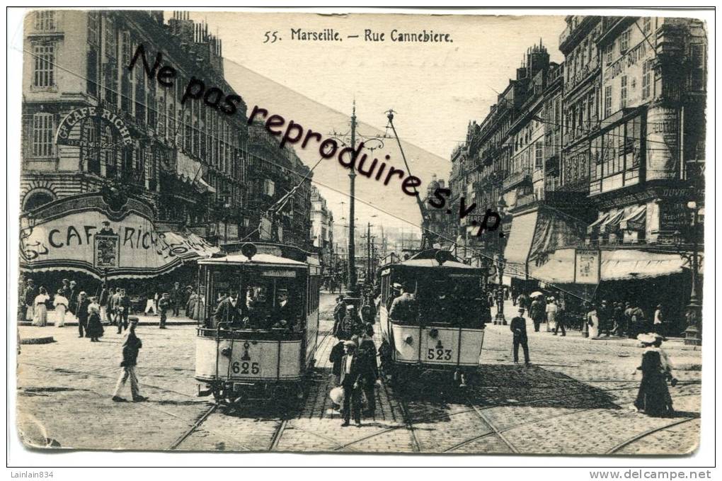 - 13 - Marseille - La Canebiére - Belle Animation, 2 Tramways, Café Riche, 1922, Non écrite, Très Bon état. - The Canebière, City Centre