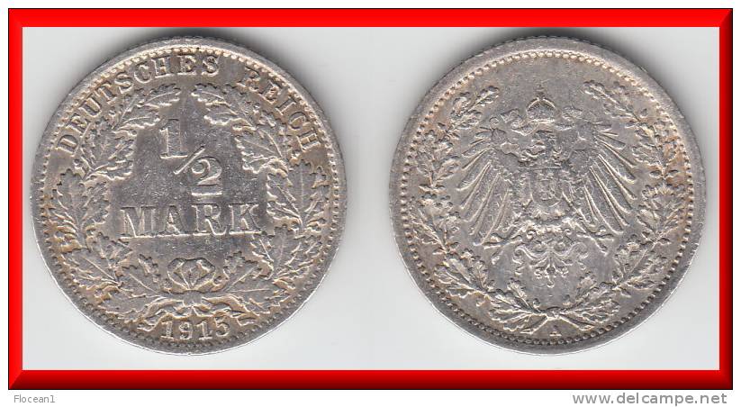 ALLEMAGNE - GERMANY **** HALF MARK -1/2 MARK 1915 A - EMPIRE - ARGENT - SILVER **** EN ACHAT IMMEDIAT - 1/2 Mark