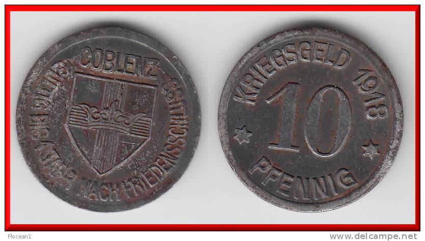COBLENZ **** ALLEMAGNE - GERMANY - 10 PFENNIG 1918 KRIEGSGELD **** EN ACHAT IMMEDIAT - Monetary/Of Necessity