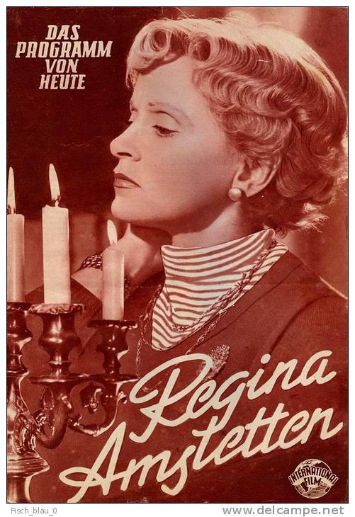 DPVH 236 Regina Amstetten 1954 Luise Ullrich Carl Raddatz Ernst Wiechert Neumann Filmprogramm Programm Movie - Zeitschriften